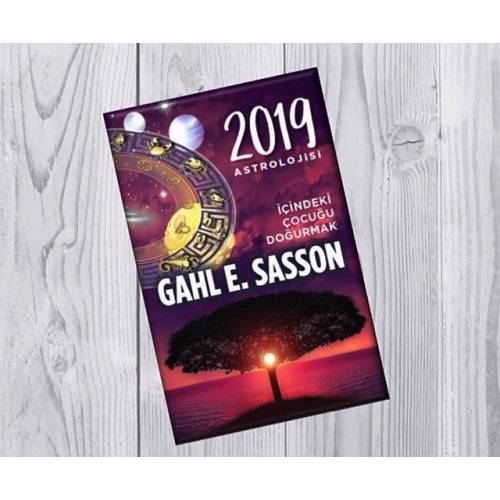 Gahl Sasson'dan 2019 Astrolojisi